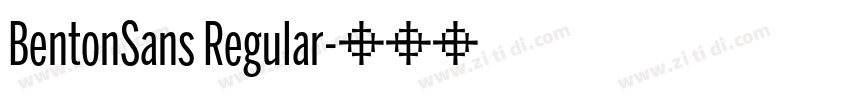 BentonSans Regular字体转换